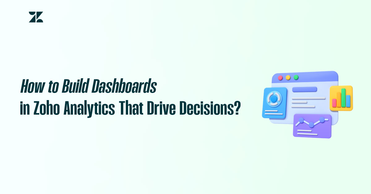 How to Build Dashboards in Zoho Analytics